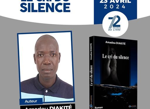 Littérature : “le cri du silence” ,un nouveau roman dans les rayons des librairies